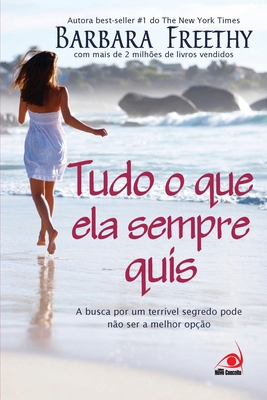 Tudo o que Ela Sempre Quis [Portuguese] 8581630200 Book Cover