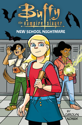 Buffy the Vampire Slayer: New School Nightmare 0316480231 Book Cover