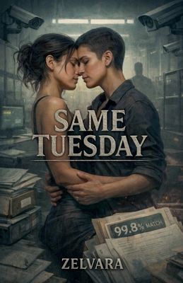 Same Tuesday B0GS74STF6 Book Cover
