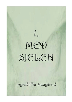 1. med sjelen [Norwegian_bokmal] 8284511592 Book Cover