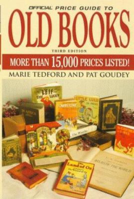 The Official Price Guide to Old Books: 3rd Edition 067660157X Book Cover