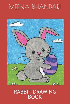 Rabbit Drawing Book B09SP9JXR9 Book Cover