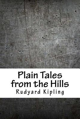 Plain Tales from the Hills 1986638235 Book Cover