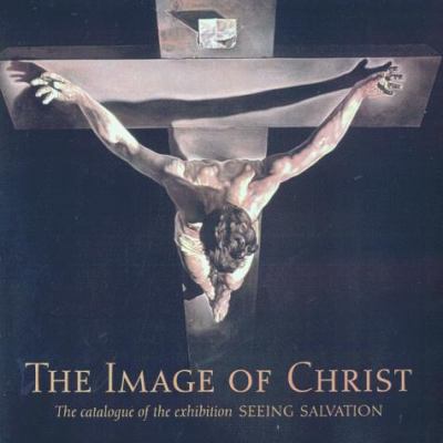 The Image of Christ 0300083653 Book Cover