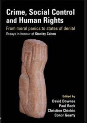 Crime, Social Control and Human Rights: From Mo... 1843924048 Book Cover