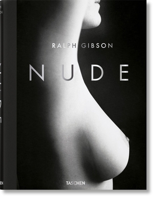 Ralph Gibson. Nude [Multiple languages] 3836568888 Book Cover