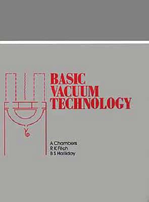 Basic Vacuum Technology, 0852741286 Book Cover