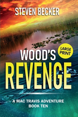 Wood's Revenge: Large Print B0DMLDMDSP Book Cover