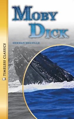Moby Dick (Timeless) (Timeless Classics: Litera... 1616510870 Book Cover