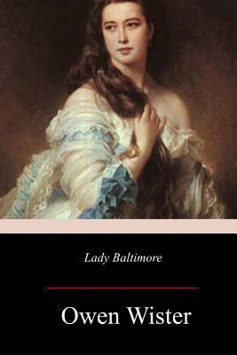 Lady Baltimore 1979434271 Book Cover