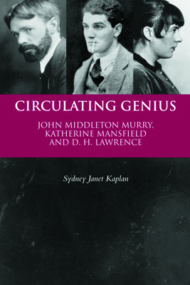 Circulating Genius: John Middleton Murry, Kathe... 0748664866 Book Cover