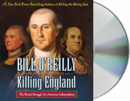 Killing England: The Brutal Struggle for Americ... 1427290393 Book Cover