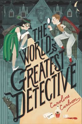 The World's Greatest Detective 0062368273 Book Cover