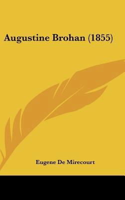 Augustine Brohan (1855) [French] 1161990445 Book Cover