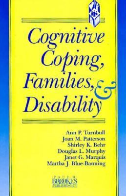 Cognitive Coping, Families, and Disability 1557661146 Book Cover