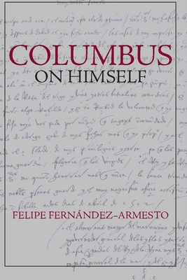 Columbus on Himself 1603841334 Book Cover
