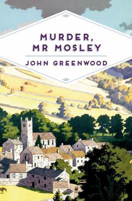 Murder, Mr Mosley (Pan Heritage Classics) 1509856226 Book Cover