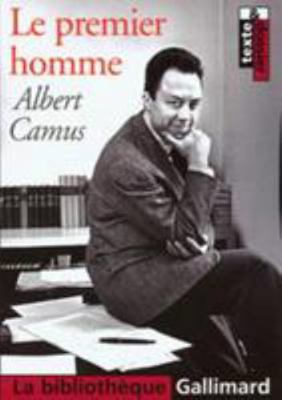 Le Premier Homme [French] 2070306348 Book Cover