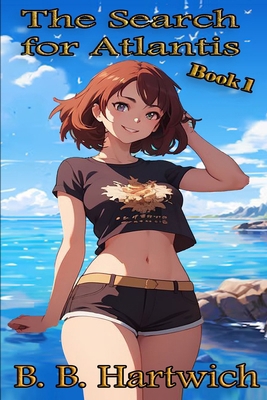 The Search for Atlantis: Book 1 B0D77KK9L2 Book Cover