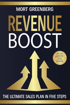 Revenue Boost: The Ultimate Sales Plan in Five ... B0BQ93KNMJ Book Cover