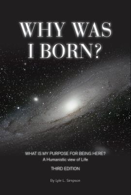 Why Was I Born? 0931779472 Book Cover
