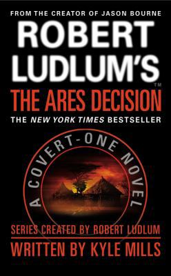 Robert Ludlum's(tm) the Ares Decision B00A2MTJNA Book Cover