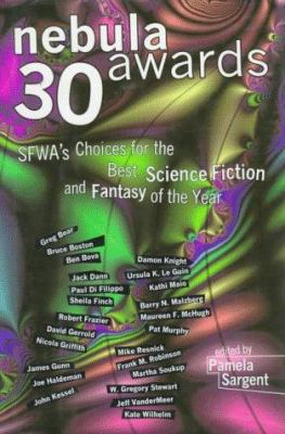 Nebula Awards 30:: SFWA's Choices for the Best ... 0151001138 Book Cover