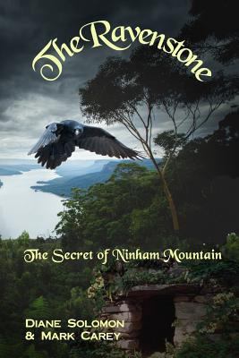 The Ravenstone: The Secret of Ninham Mountain 0990709434 Book Cover