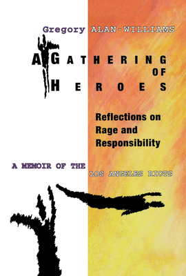 A Gathering of Heroes: A Personal Memoir of the... 0897334043 Book Cover