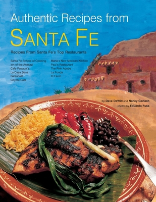 Authentic Recipes from Santa Fe 0804859841 Book Cover