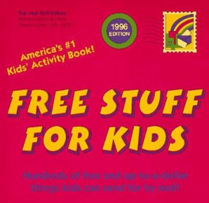 Free Stuff for Kids 0671534785 Book Cover