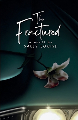 The Fractured 0648614964 Book Cover