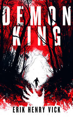 Demon King: A Supernatural Thriller 1036706966 Book Cover