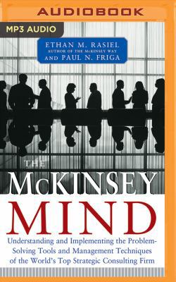 The McKinsey Mind: Understanding and Implementi... 1536623849 Book Cover