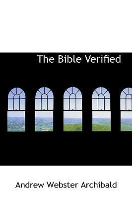 The Bible Verified 1103643703 Book Cover