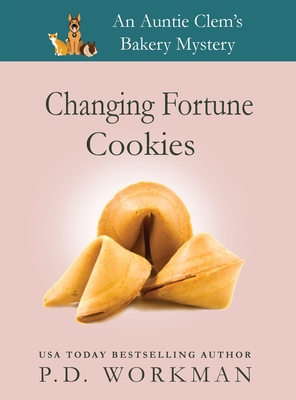 Changing Fortune Cookies: A Cozy Culinary & Pet... [Large Print] 1774680483 Book Cover