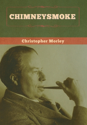 Chimneysmoke 1647997046 Book Cover