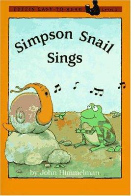 Simpson Snail Sings (Puffin Easy-to-Read) 0140384340 Book Cover