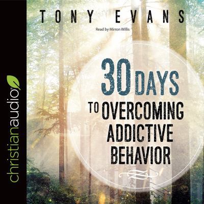 30 Days to Overcoming Addictive Behavior 1683662180 Book Cover