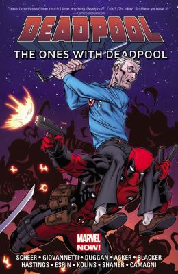 Deadpool: The Ones with Deadpool 0785193391 Book Cover