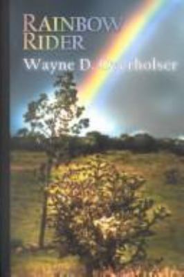 Rainbow Rider: A Western Trio (Five Star First ... 0786227389 Book Cover