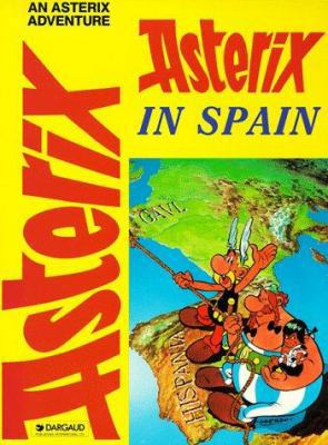 Asterix in Spain 0917201515 Book Cover