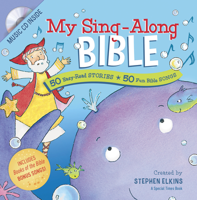 My Sing-Along Bible: 50 Easy-Read Stories + 50 ... 1496405439 Book Cover