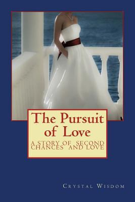 The Pursuit of Love 1539476405 Book Cover