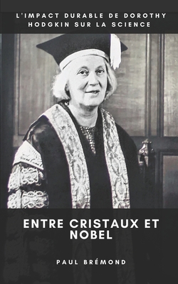 L'Impact Durable de Dorothy Hodgkin sur la Scie... [French]            Book Cover