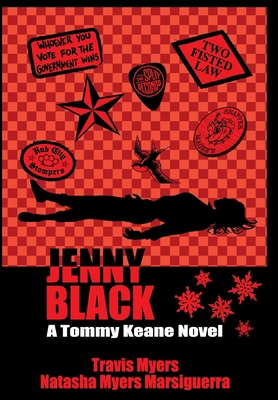 Jenny Black: A Tommy Keane Novel 1734337079 Book Cover