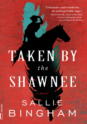 Taken by the Shawnee 1885983360 Book Cover