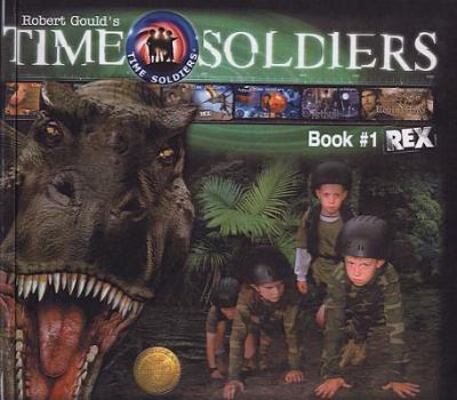 Time Soldiers #1 Rex 0613707931 Book Cover