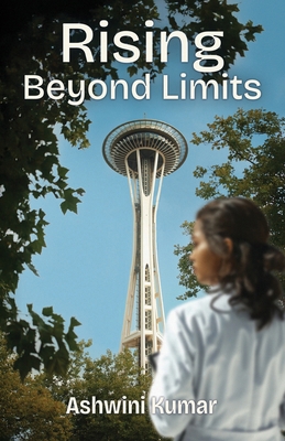 Rising Beyond Limits, The Journey To Success B0FCG4XQBZ Book Cover