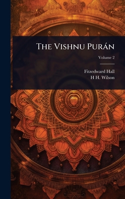 The Vishnu Puràn 1024059499 Book Cover
